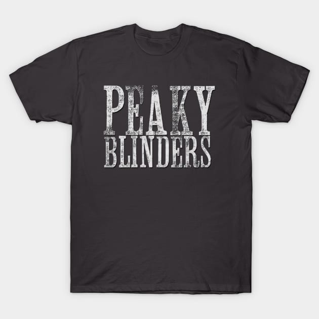 Peaky Blinders Logo T-Shirt by dell123